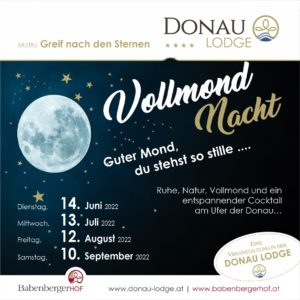 Vollmond Nacht in der Donau Lodge